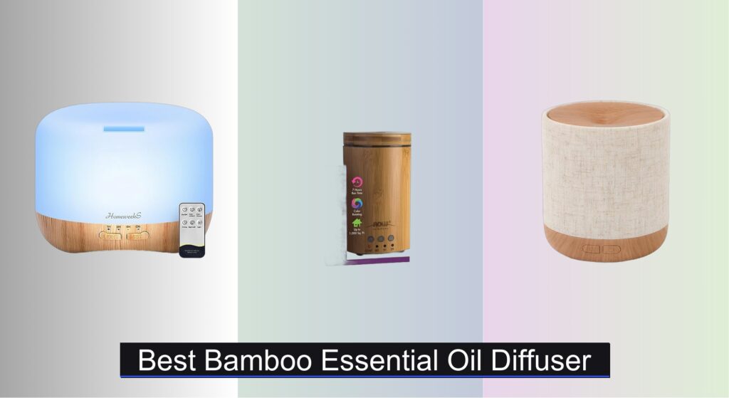 6 Best Bamboo Essential Oil Diffusers 2026